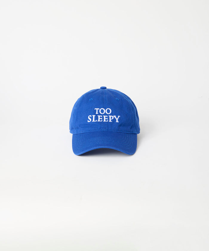 TOO SLEEPY Cap
