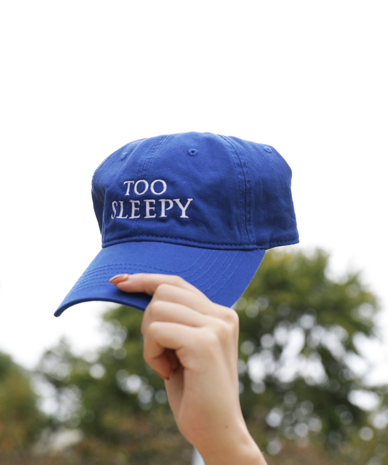 TOO SLEEPY Cap