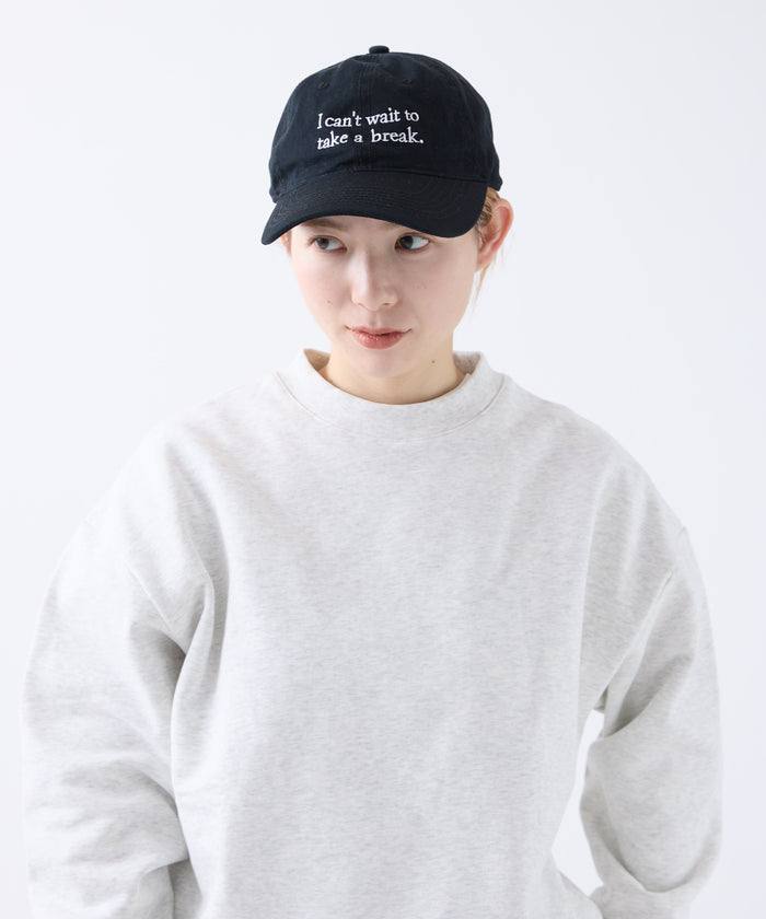 Take a break Cap