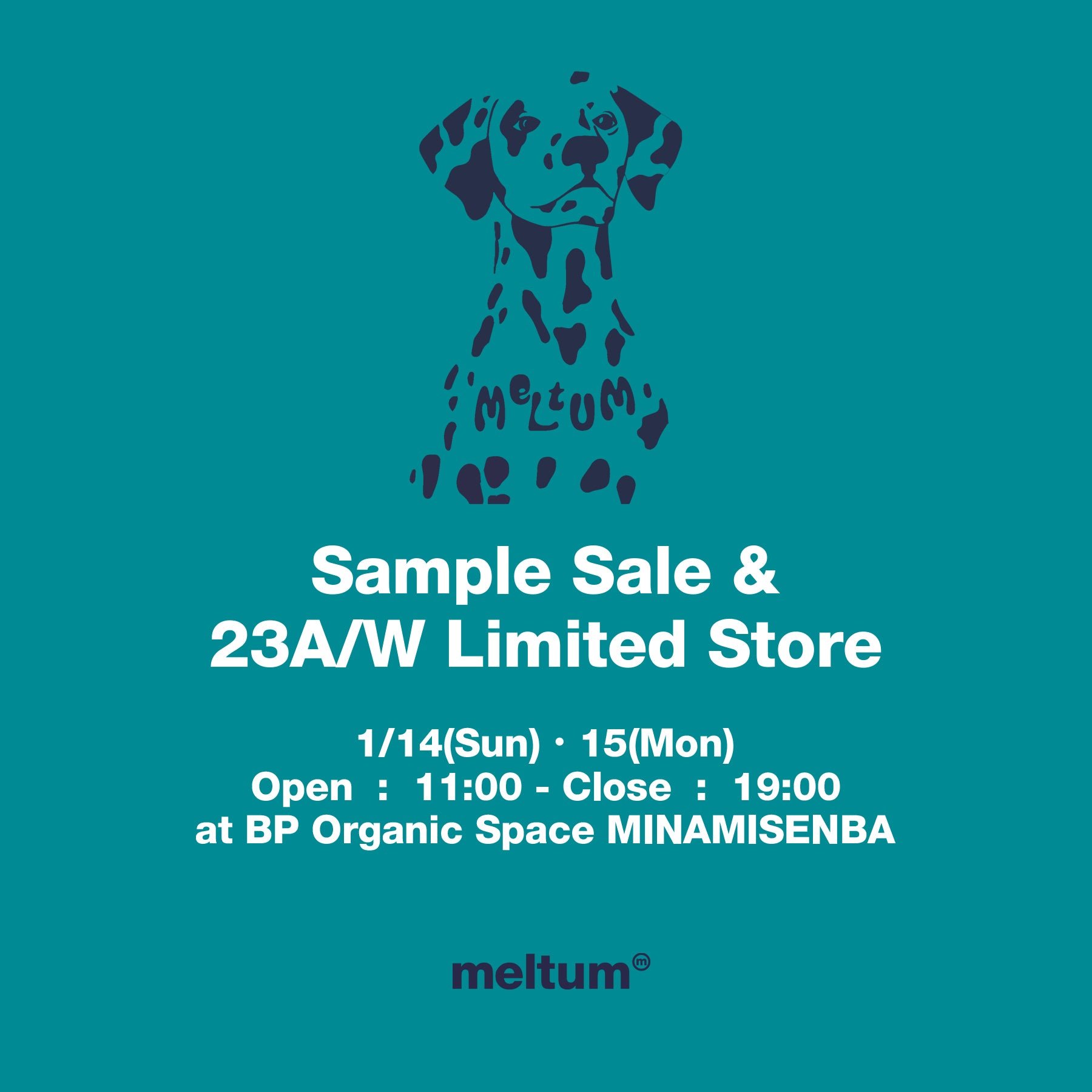Sample Sale & 23A/W Limited Store 開催決定！